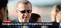 Şok iddia! Erdoğan'a suikast için 15 kişilik tim kurdular
