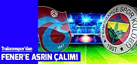 Trabzonspor'dan F.Bahçe'ye asrın çalımı