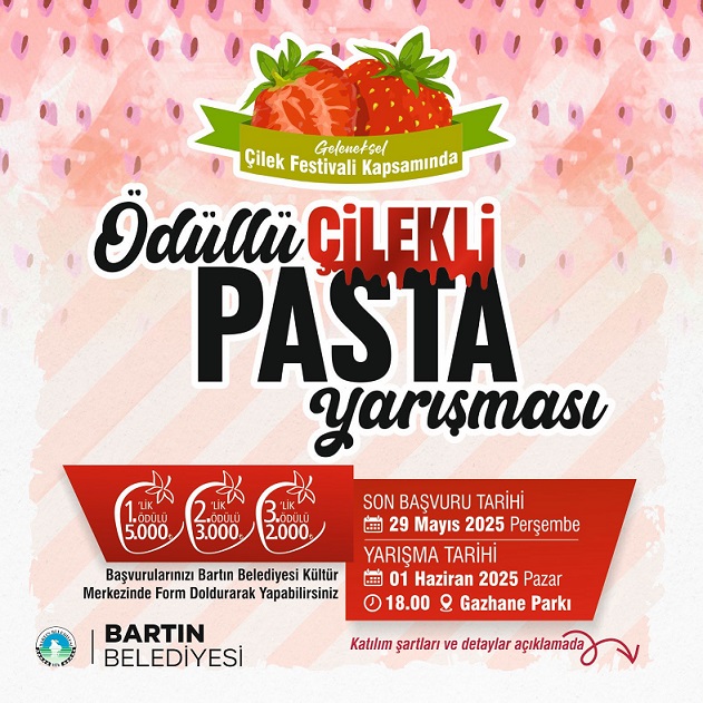 Bartın Belediyesi Geleneksel Çilek Festivali kapsamında düzenlenecek olan ve tatlı
