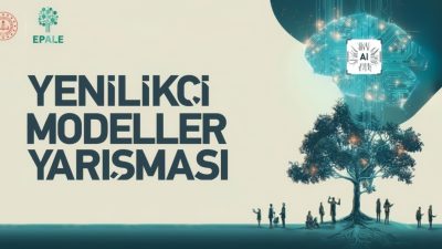 Hayat Boyu Öğrenme Genel Müdürlüğü tarafından, Avrupa Komisyonu destekli “Avrupa’da