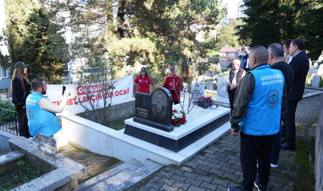 Merhum Belediye Başkanı Mehmet Larçın Mezarı Başında Anıldı İki dönem Giresun Belediye Başkanlığı yapan ve 31 Ekim 2002