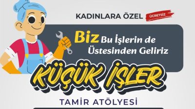 Altınordu Belediyesi, kadınların günlük yaşamda karşılaştıkları küçük tamiratları öğrenebilmeleri için